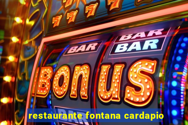 restaurante fontana cardapio